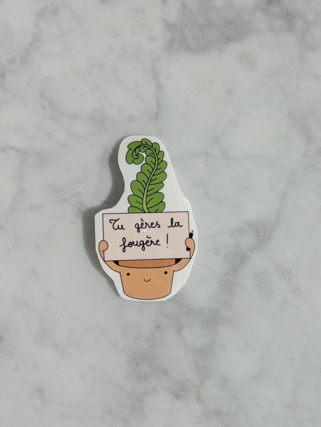Sticker Petit I Tu gères la fougère